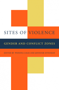 Sites of Violence: Gender and Conflict Zones